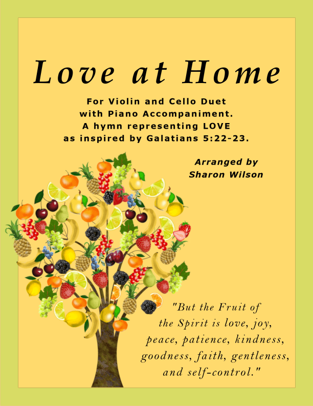 Love at Home (Easy Violin and Cello Duet with Piano Accompaniment) (arr. Sharon Wilson)