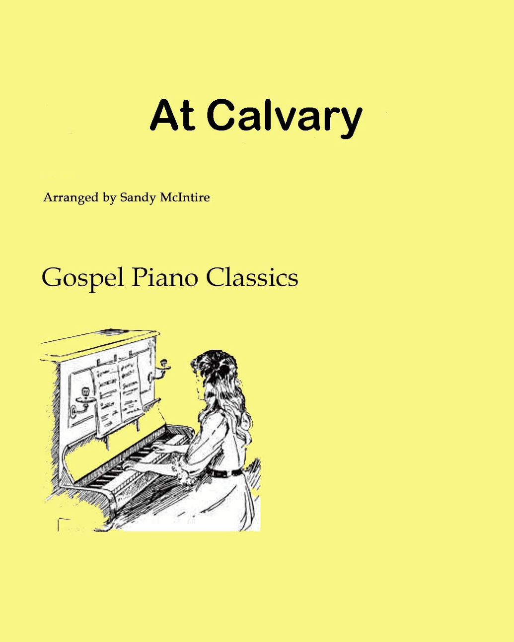 At Calvary (arr. Sandy McIntire)