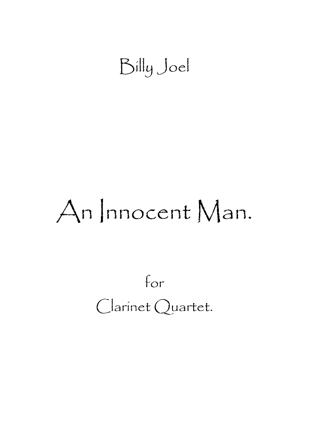 An Innocent Man (arr. Spence Bundy)