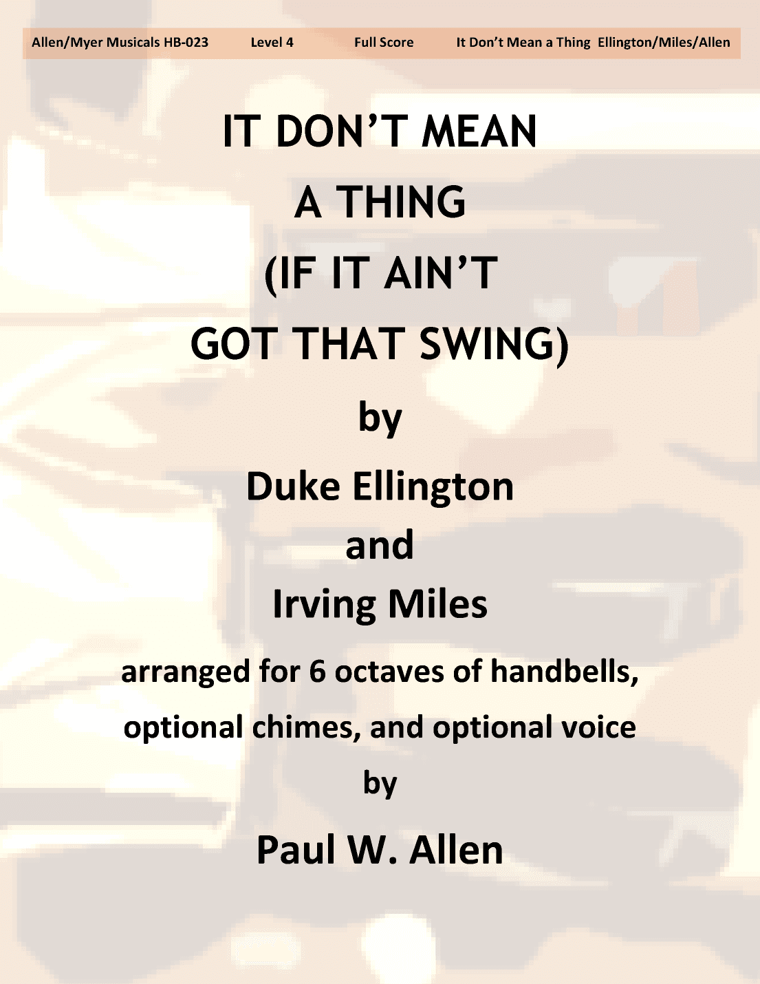 It Don't Mean A Thing (if It Ain't Got That Swing) (arr. Paul W. Allen)