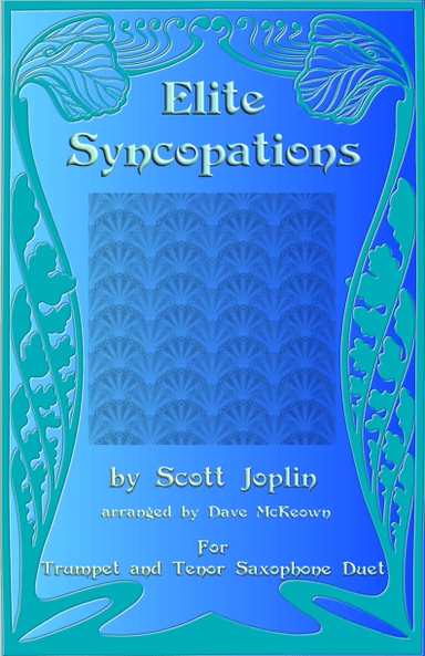 The Elite Syncopations for Trumpet and Tenor Saxophone Duet (arr. David McKeown)