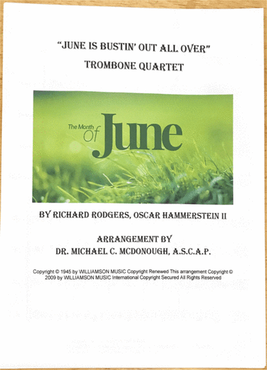 June Is Bustin' Out All Over (arr. Dr. Michael C. McDonough A.S.C.A.P.)