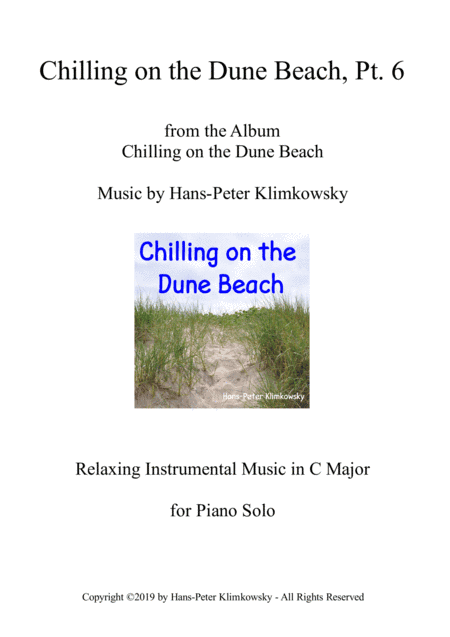 Chilling on the Dune Beach, Pt. 6