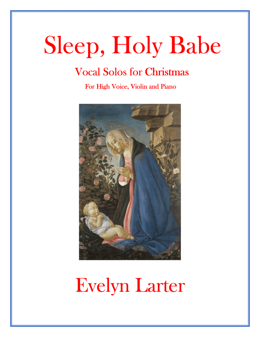 Sleep, Holy Babe (arr. Evelyn Larter Music)