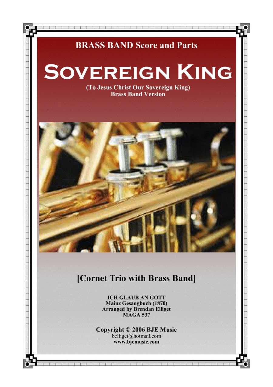 Sovereign King - Brass Band (with Cornet Trio) Score and Parts PDF (arr. Brendan Elliget MAGA 537)