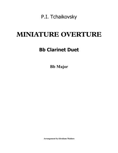 Miniature Overture from The Nutcracker Suite (arr. Abraham Maduro)