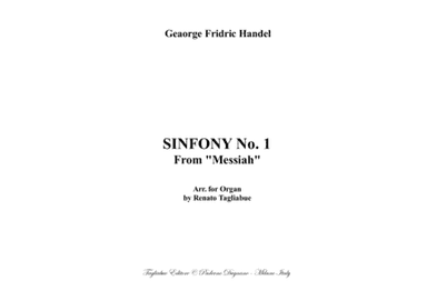 MESSIAH - OVERTURE and SYMPHONY No. 1 - By Handel - Arr. for Piano/Organ (arr. Renato Tagliabue)