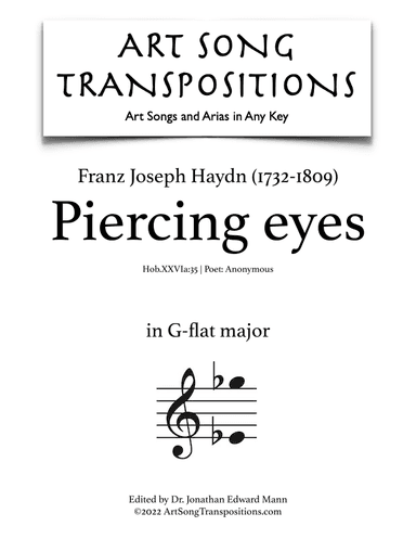 HAYDN: Piercing eyes (transposed to G-flat major) (arr. ArtSongTranspositions.com)