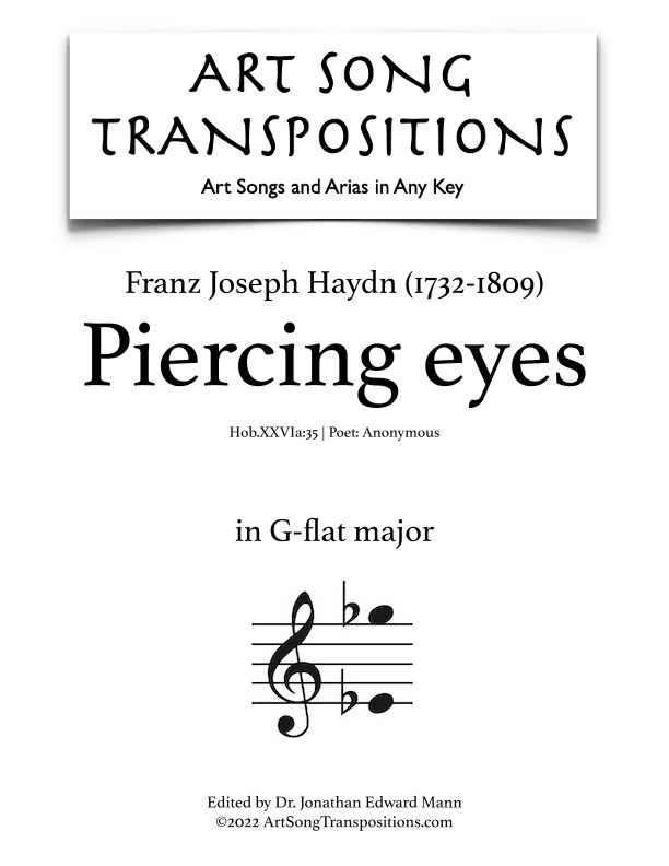 HAYDN: Piercing eyes (transposed to G-flat major) (arr. ArtSongTranspositions.com)