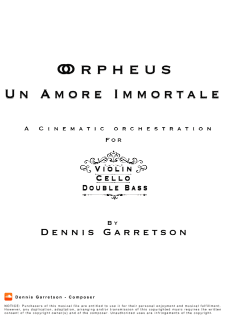 Orpheus: Un Amore Immortale (A Cinematic String Trio Symphony)