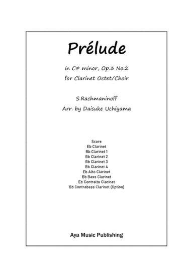Rachmaninoff Prelude in C# Minor for Clarinet Octet / Choir (arr. Daisuke Uchiyama)