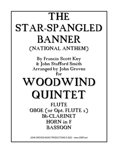 The Star-Spangled Banner (National Anthem) - Woodwind Quintet (arr. John Groves)