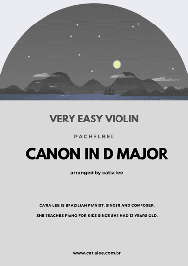 Canon in D - Pachelbel - for easy violin C Major (arr. Catia Lee)
