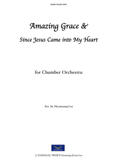 Amazing Grace for Chamber Orchestra (arr. Hyunsung Essie Lee)