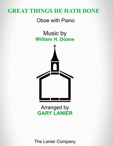 GREAT THINGS HE HATH DONE (Oboe with Piano - Score & Part included) (arr. Gary Lanier)