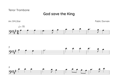God Save the King to Tenor Trombone  beginners! (arr. SMLStar)