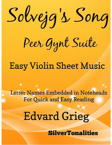 Solvejg's Song Peer Gynt Suite Easy Violin Sheet Music (arr. SilverTonalities)
