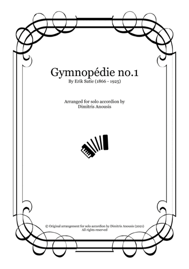 Erik Satie - Gymnopédie no.1 arrangement for solo accordion (arr. Dimitris Anousis)