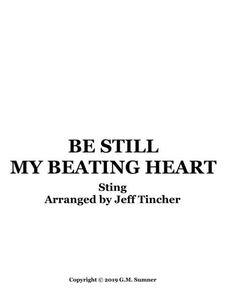 Be Still My Beating Heart (arr. Jeff Tincher)