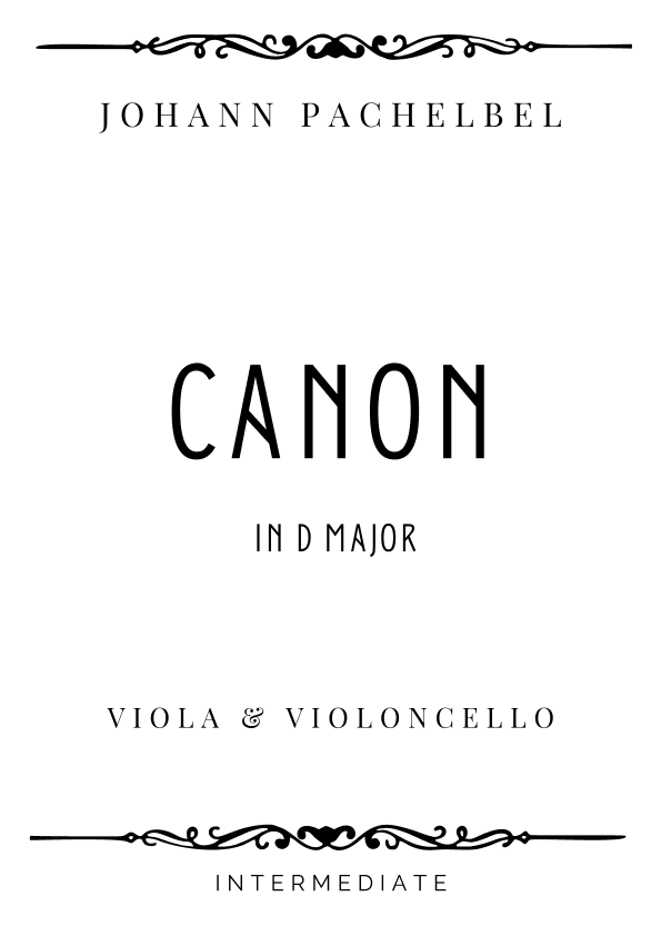 Pachelbel - Canon in D Major for Viola & Cello - Intermediate (arr. Piacere Music Sheets)