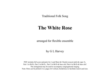 The White Rose (Flexible Ensemble) (arr. G L Harvey)
