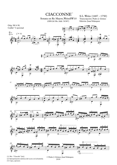 S.L. Weiss Ciacconne SW10 for guitar. Performance v. P. J. Gómez-J. Velázquez ed. (arr. Arranger: Pedro Jesús Gómez. Edition: Juan Velázquez)