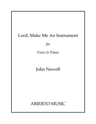 Lord, Make Me An Instrument (Prayer of St. Francis)