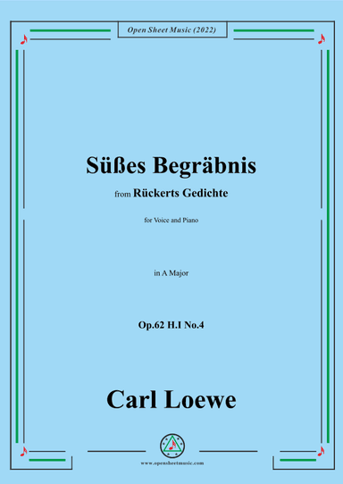 Loewe-Süßes Begräbnis,in A Major,Op.62 H.I No.4 (arr. OSM Press)