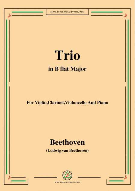 Beethoven-Trio Op.11,in B flat Major,for Violin,Clarinet,Violoncello and Pno (arr. MSM)