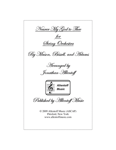 Nearer My God to Thee for String Orchestra (arr. Jonathan Allentoff)