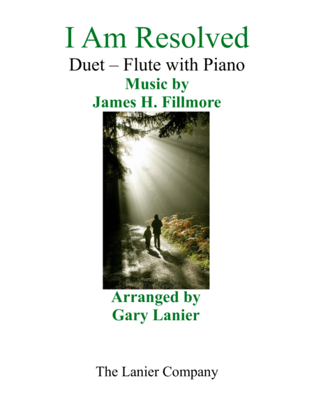 Gary Lanier: I AM RESOLVED (Duet – Flute & Piano with Parts) (arr. Gary Lanier)