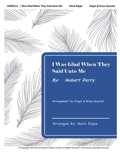 I Was Glad When They Said Unto Me (arr. Mark Rippe)