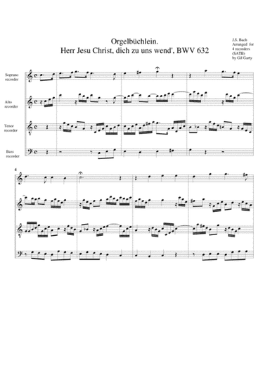 Herr Jesu Christ, dich zu uns wend', BWV 632 from Orgelbuechlein (arrangement for 4 recorders) (arr. Gil Garty)