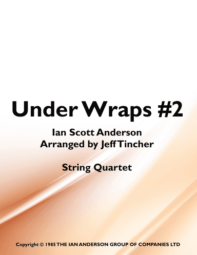 Under Wraps #2 (arr. Jeff Tincher)