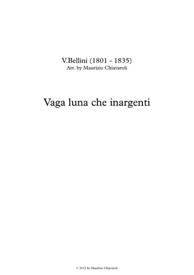 Vaga luna che inargenti (arr. Maurizio Chiavaroli)