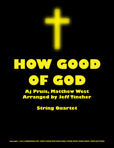 How Good Of God (arr. Jeff Tincher)