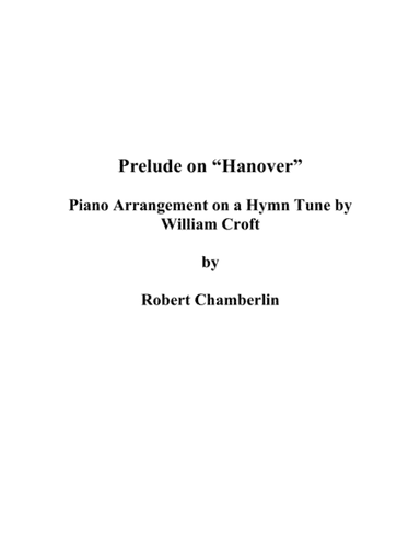 Prelude on "Hanover" (arr. Robert Chamberlin)