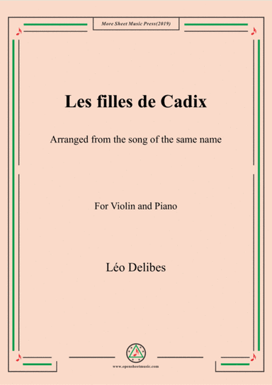 Delibes-Les filles de Cadix, for Violin and Piano (arr. MSM)