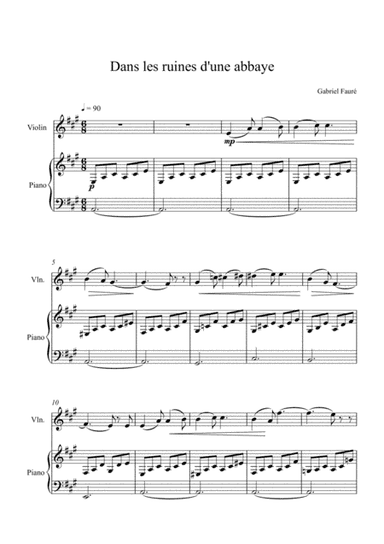 Gabriel Fauré - Dans les ruines d'une abbaye (Violin Solo) (arr. André Laitano)