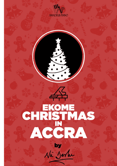 Ekome Christmas in Accra (arr. Nii Darku)