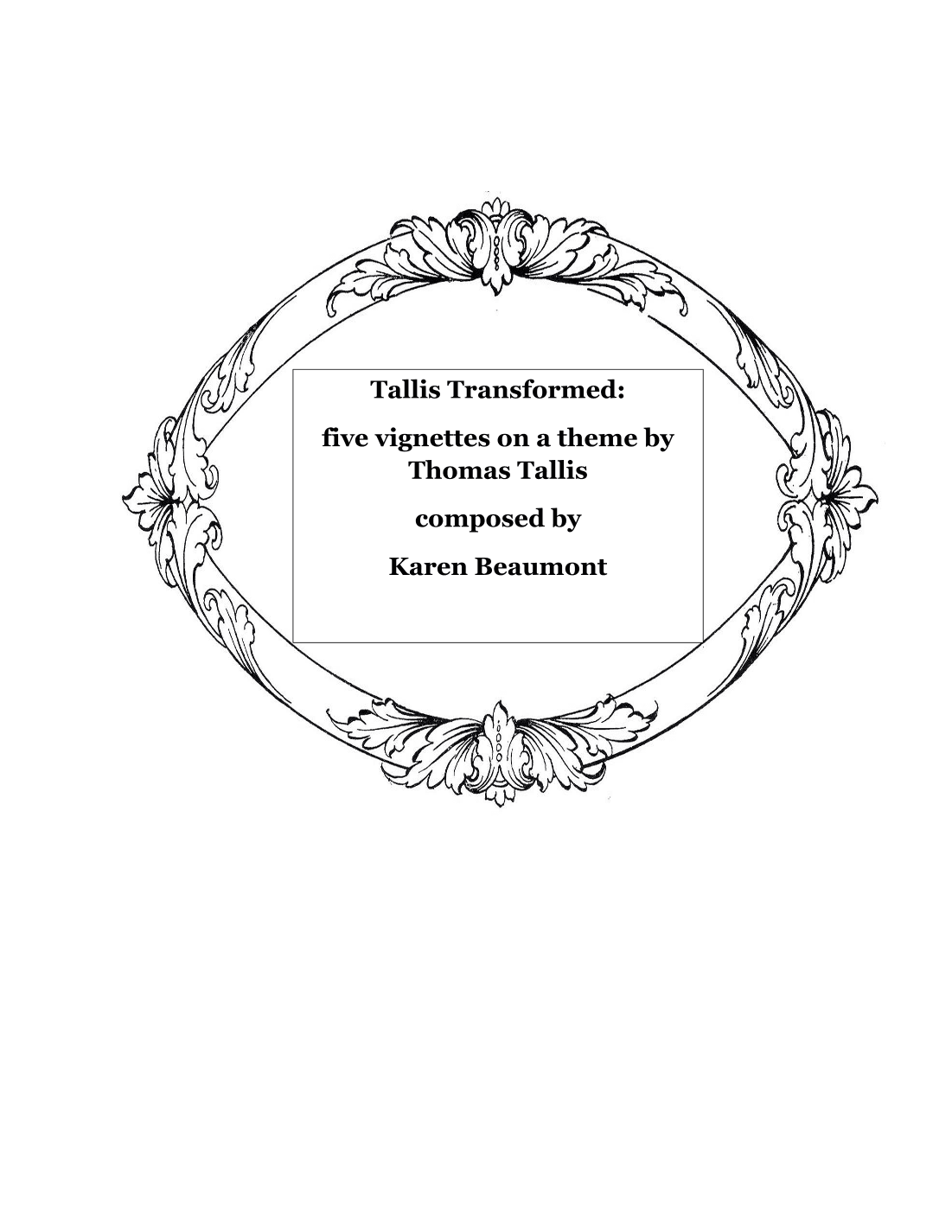 Tallis Transformed: Five Vignettes on a Theme by Thomas Tallis (manuals only)