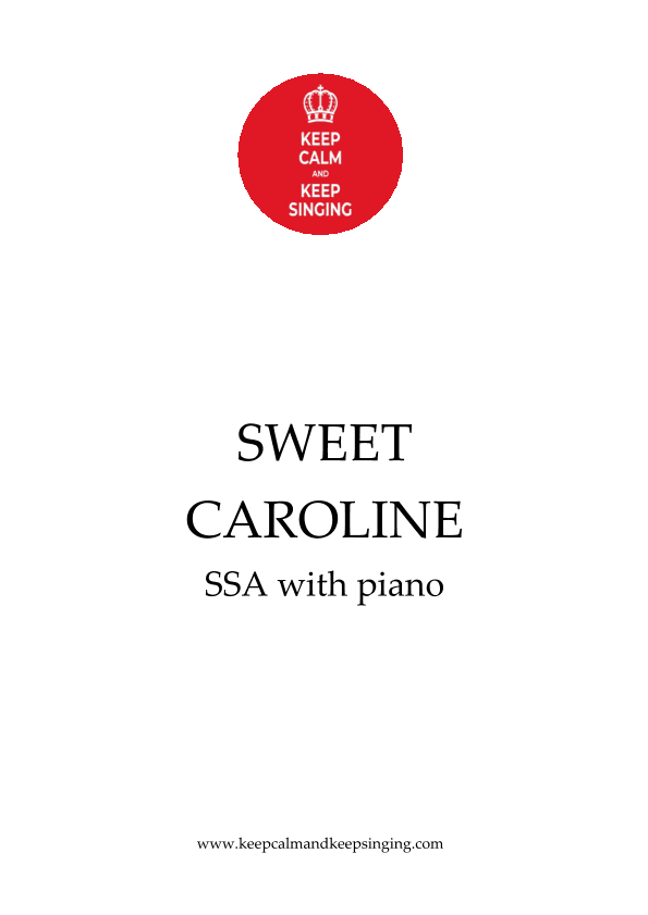 Sweet Caroline (arr. Debbie Warren)