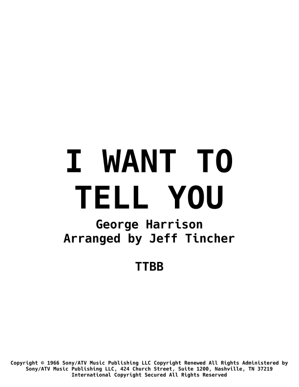 I Want To Tell You (arr. Jeff Tincher)