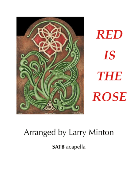 Red is the Rose (arr. Larry Minton)