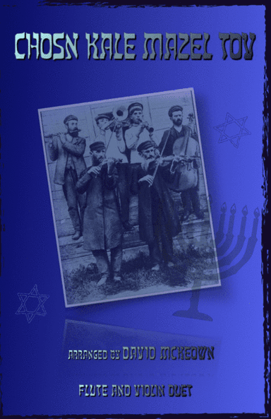 Mazel Tov, Klezmer Wedding Tune for Flute and Violin Duet (arr. David McKeown)