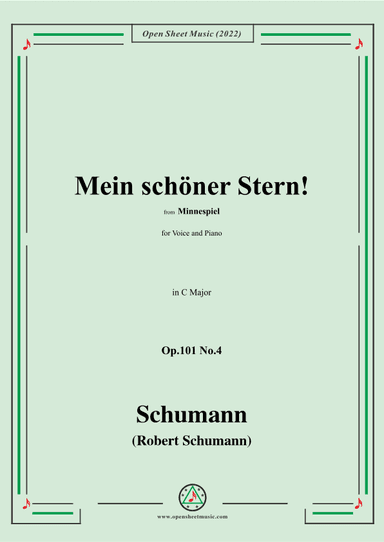 Schumann-Mein schoner Stern!,Op.101 No.4,in C Major (arr. OSM Press)