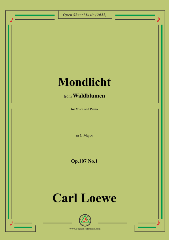 Loewe-Mondlicht,Op.107 No.1,in C Major (arr. OSM Press)