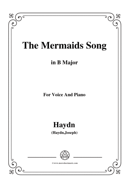 Haydn-The Mermaids Song in B Major, for Voice and Piano (arr. MSM)