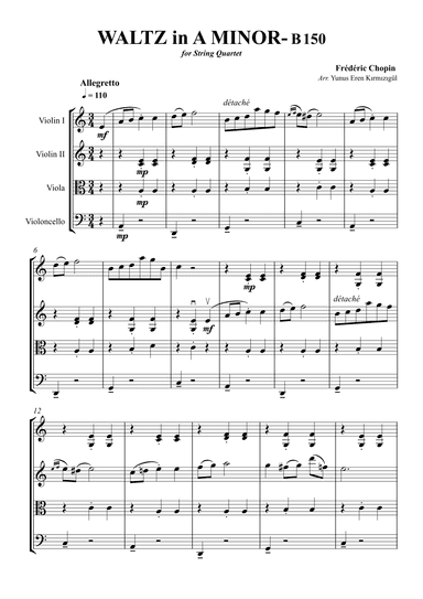 Chopin Waltz in A Minor- B150 for String Quartet (arr. Yunus Eren Kırmızıgül)