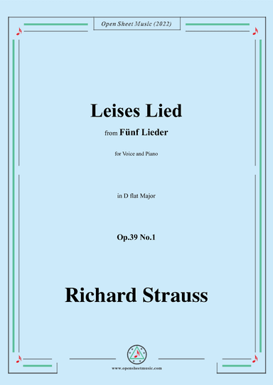 Richard Strauss-Leises Lied,in D flat Major (arr. OSM Press)